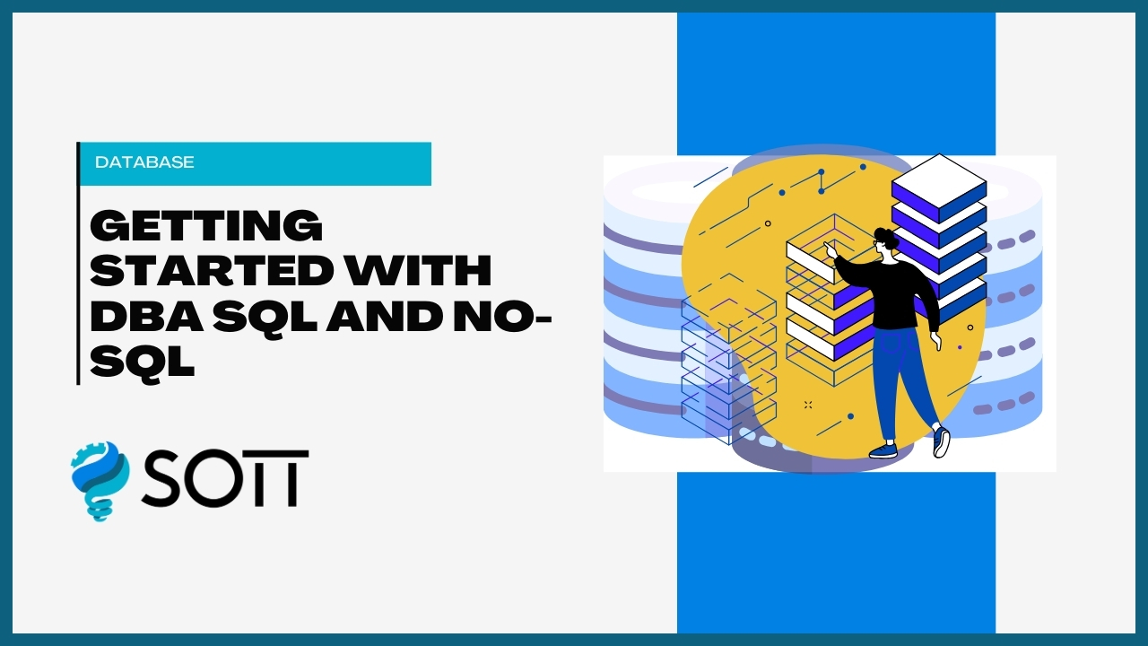 DBA SQL and NO-SQL